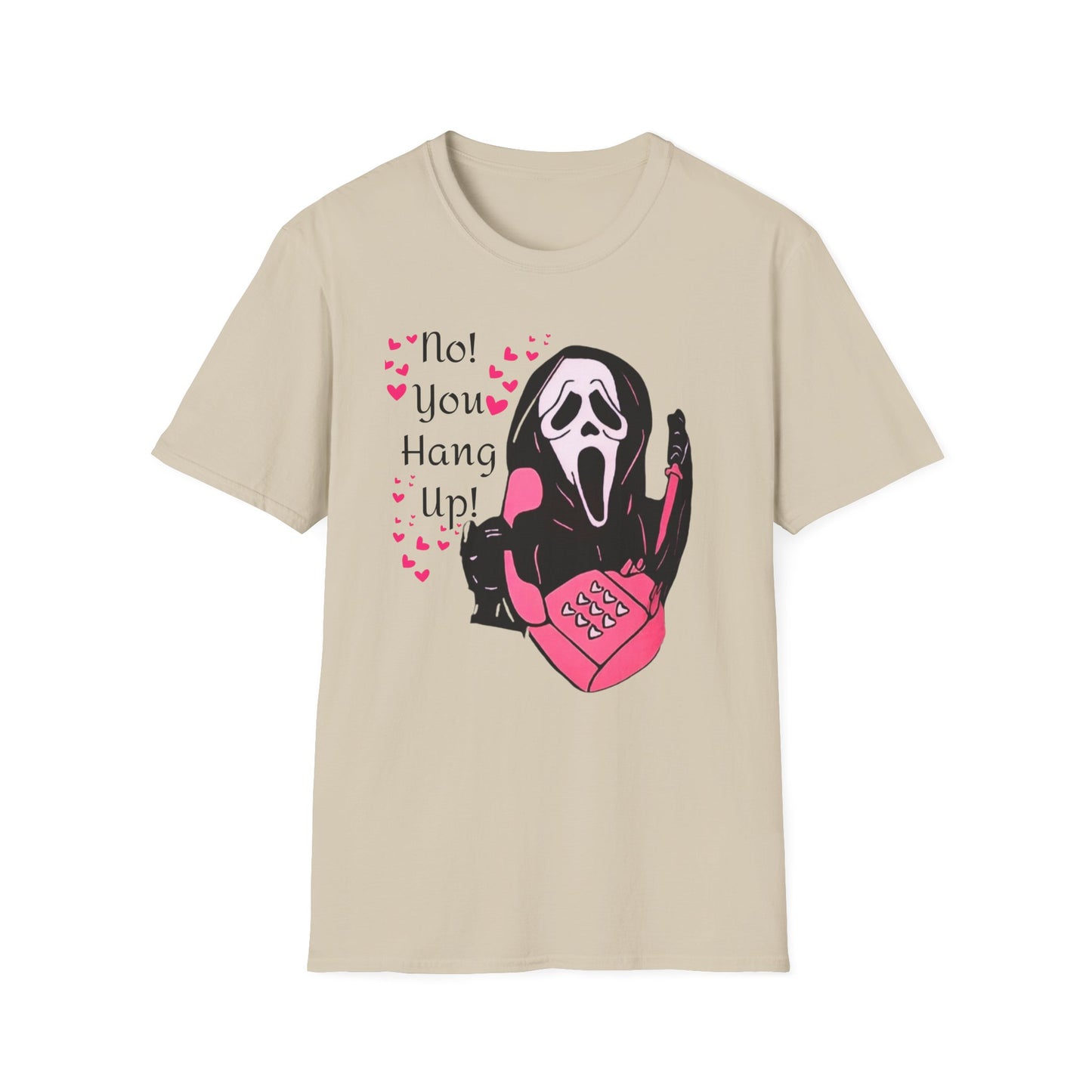 No You Hang Up! Halloween T-Shirt