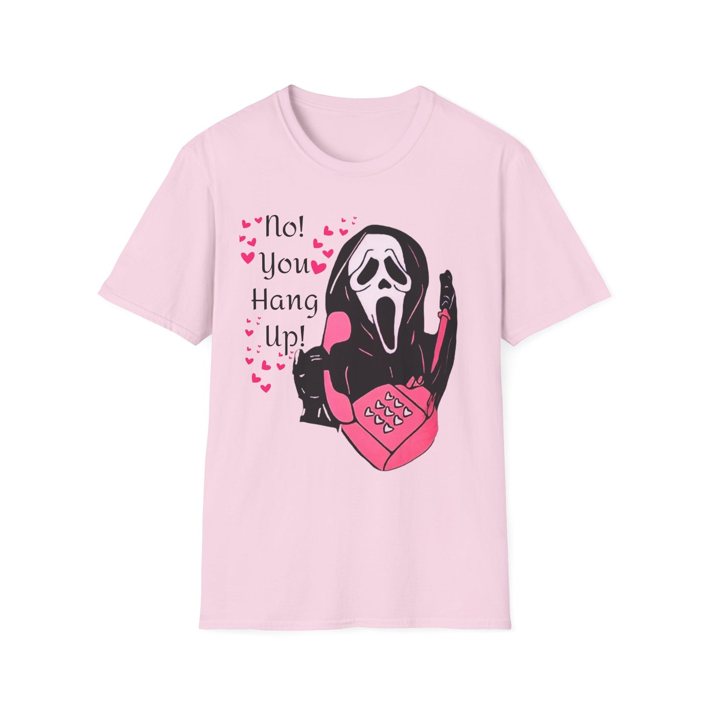 No You Hang Up! Halloween T-Shirt