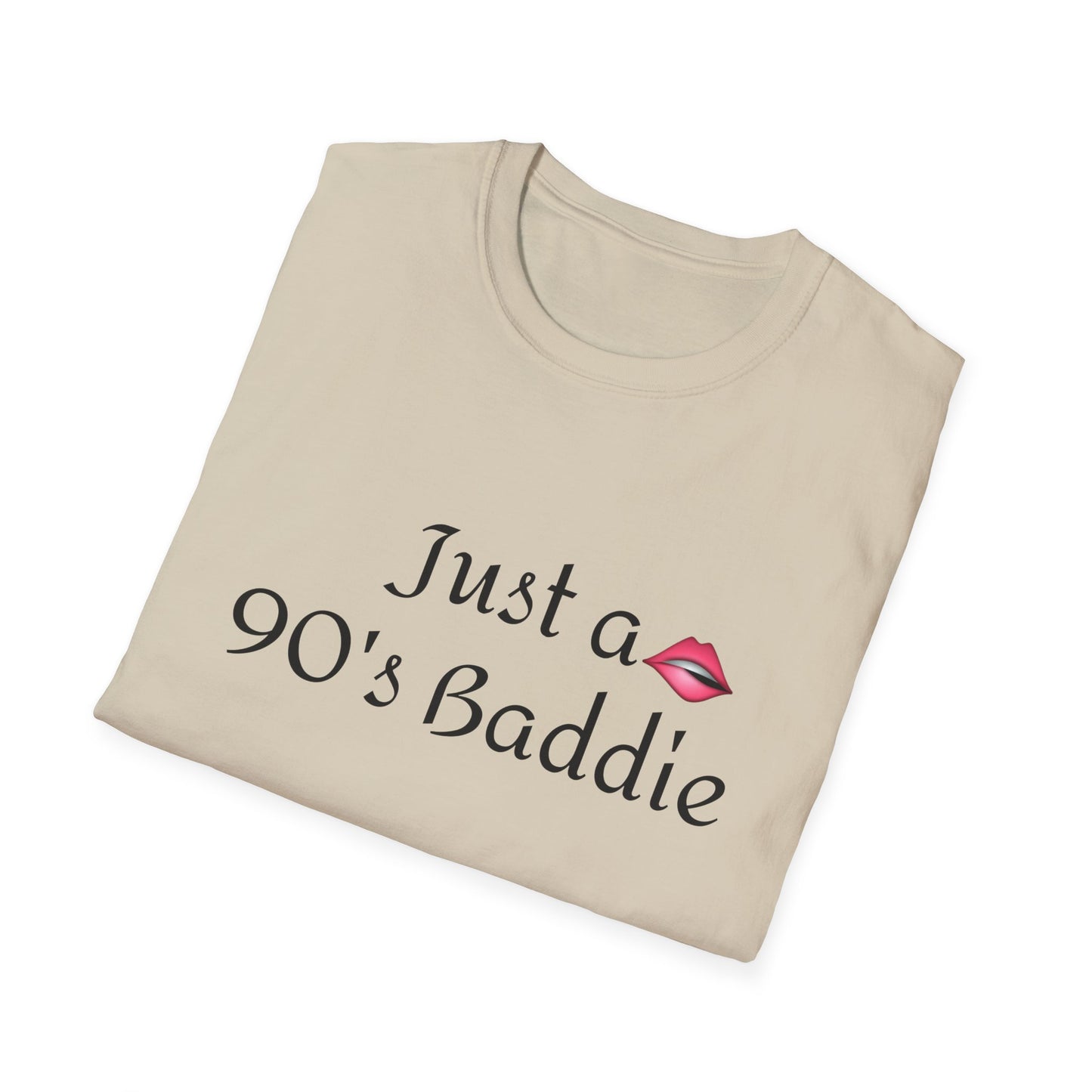 Just A 90’s Baddie T-Shirt