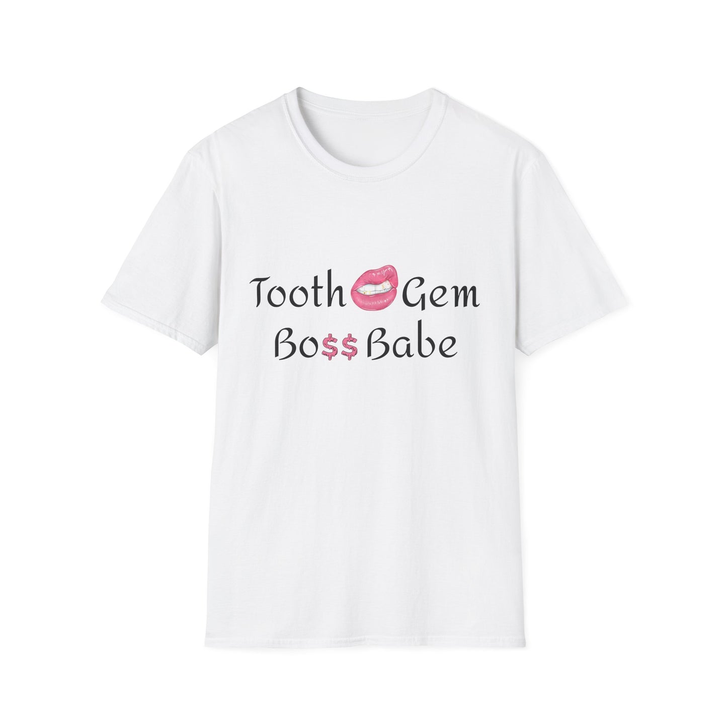 Tooth Gem Boss Babe T-Shirt