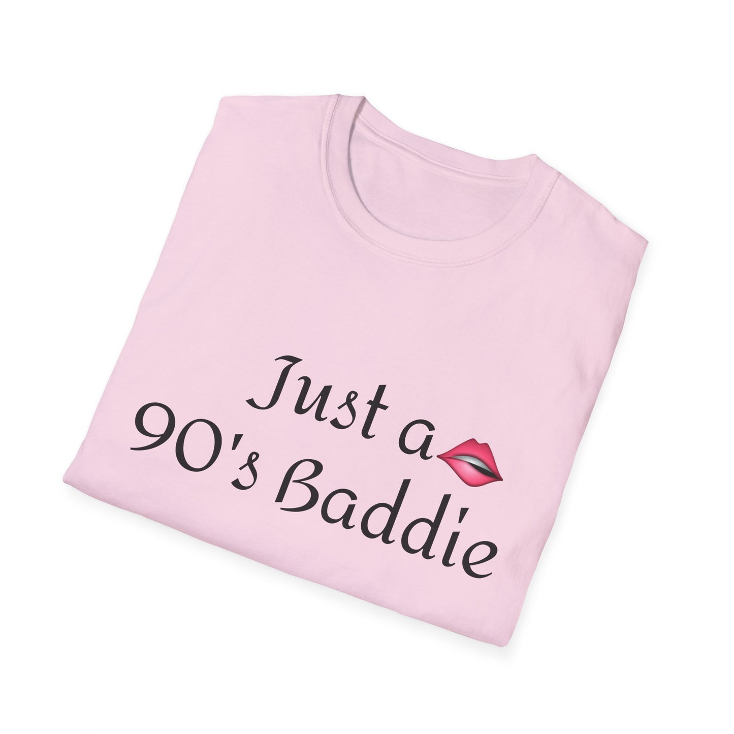 Just A 90’s Baddie T-Shirt