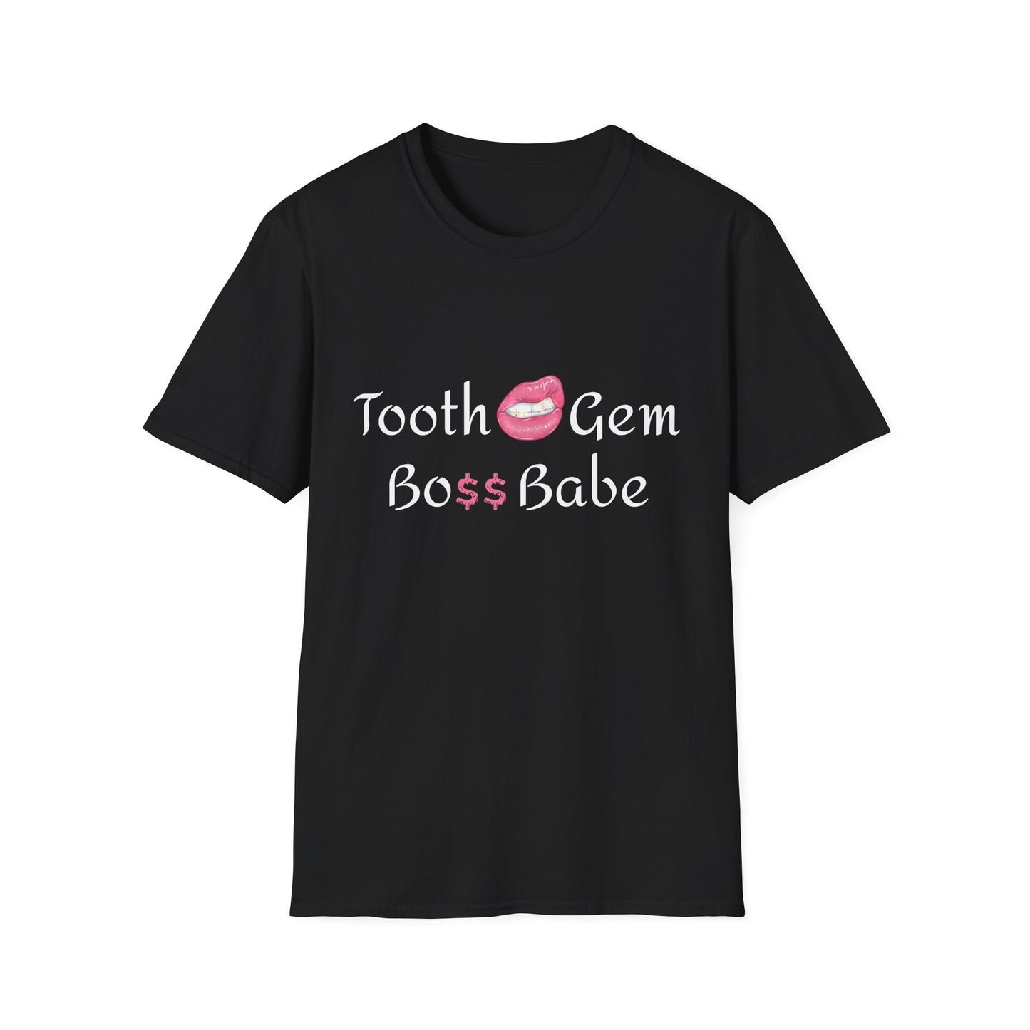 Tooth Gem Boss Babe T-Shirt